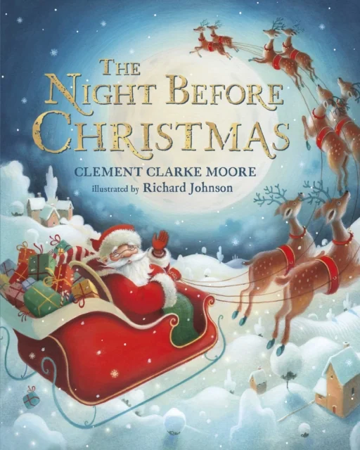 The cover of The Night Before Christmas, with Father Christmas in his sleigh pulled by reindeer